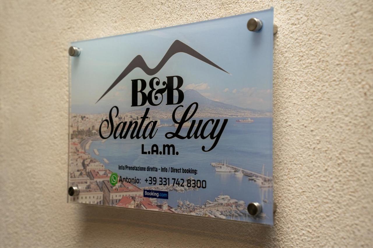 B&B Santa Lucy L.A.M. Nápoles Exterior foto